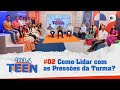 #02 ADNEWS TEEN | COMO LIDAR COM AS PRESSÕES DA TURMA? | 04/02/23