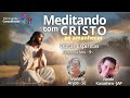 MEDITANDO COM CRISTO AO AMANHECER -OBRAS ESPÍRITAS- IVONETE ANJOS (BRASIL) E NEIDE KANASHIRO (JAPÃO)