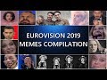Eurovision 2019  meme compilation1 mostly dank