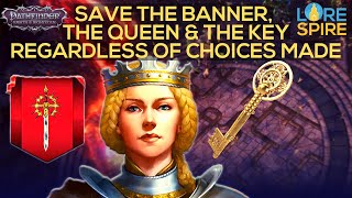 Pathfinder: Wrath of the Righteous IZ Choices - Save Queen Galfrey, The Sword of Valor & the Key