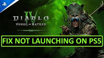 How To Fix Diablo IV: Vessel of Hatred Won