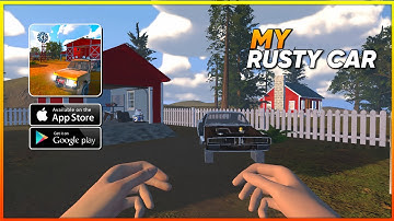 MY RUSTY CAR Gameplay Walkthrough [Android, iOS] Part 1 