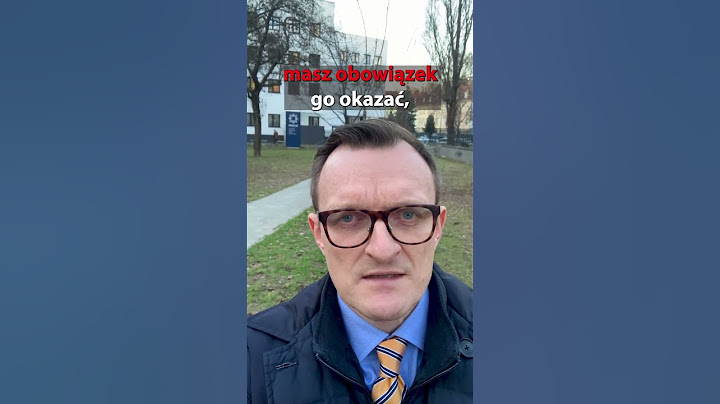 Co musisz podczas legitymowania?