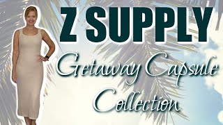 Z Supply | Getaway Capsule Collection! by Little Box of Happy 1,792 views 3 weeks ago 11 minutes, 39 seconds