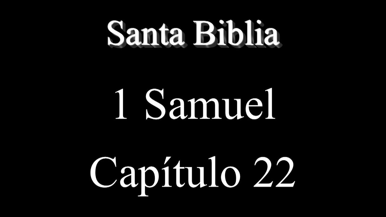 1-samuel-22-santa-biblia-youtube