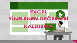 excel tekrarlanmış yinelenenleri kaldırma