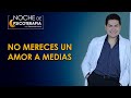 NO MERECES UN AMOR A MEDIAS - Psicólogo Fernando Leiva (Programa educativo de contenido psicológico)