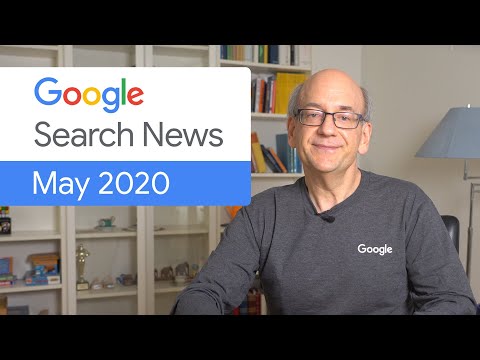 Google Search News (May ‘20) - COVID-19 Search Updates, Web Vitals, and more