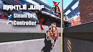 The Only Guide You Need To MANTLE JUMP On Controller Using steam Configs - Apex Legends Season 20