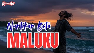 Nantikan Beta Maluku REGGAE MIX REMASTER - Cybertoms Cover (Yoppie Latul) | Lagu Ambon | LAGU TIMUR