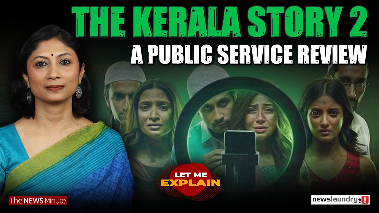 The Kerala Story 2 review nobody asked for | Let Me Explain