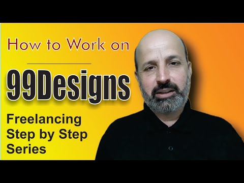 How to Earn Money through 99 Designs | How to work on 99 Designs | Freelancing Step by Step