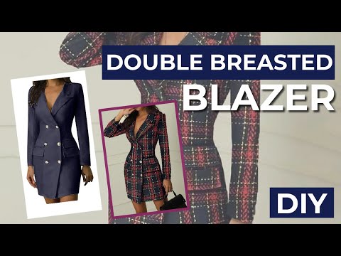 Easy DIY DOUBLE BREASTED BLAZER  Tutorial