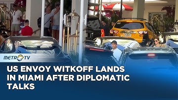 US Envoy Witkoff Arrives in Miami After Russia Talks