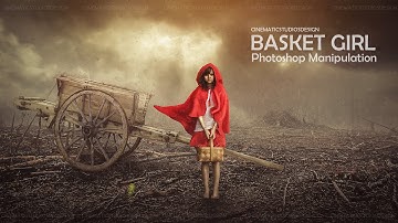 Basket Girl l Photoshop Photo Manipulation l Photoshop Effects Tutorial l 1# Photoshop CC 2017
