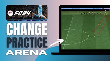 How to Change Practice Arena Player and Team in FC 24 - Complete Guide