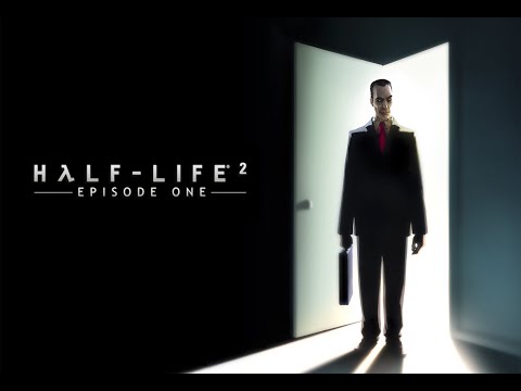 Half-Life 2 Episode One | Полное прохождение