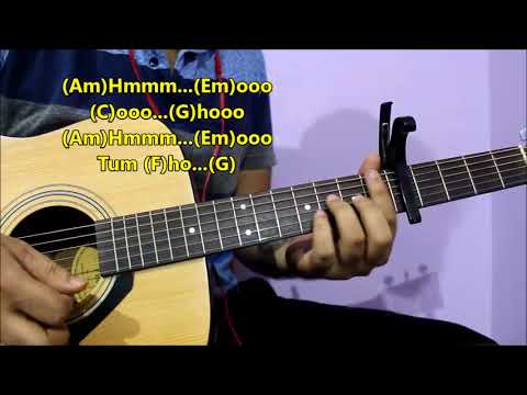 Tum Ho - Rockstar | Easy Open Chords For Beginners