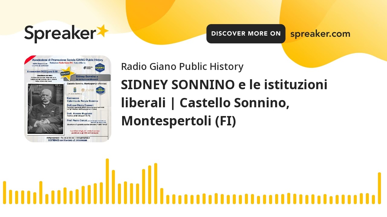 SIDNEY SONNINO e le istituzioni liberali | Castello Sonnino, Montespertoli (FI)