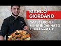 Marco Giordano: Msterchef mi ha ingannato e bullizzato