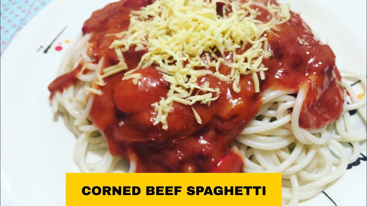 CORNED BEEF SPAGHETTI | Pinoy Style | Filipino Food - YouTube