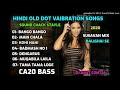 Hindi Sound Chack Dot Vaibration Songs - Dj Susavan Mix Mp3 Song