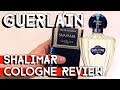 GUERLAIN SHALIMAR EAU DE COLOGNE unboxing and review