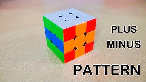 How to Make Plus Minus Pattern in 3x3 Rubik