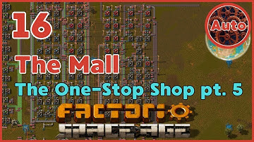 The ULTIMATE All-in-One Mall - Everything in One Place! Pt 5 | Space Age New Player Guide | #16