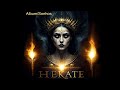 HEKATE-Luz Que Nos Guia