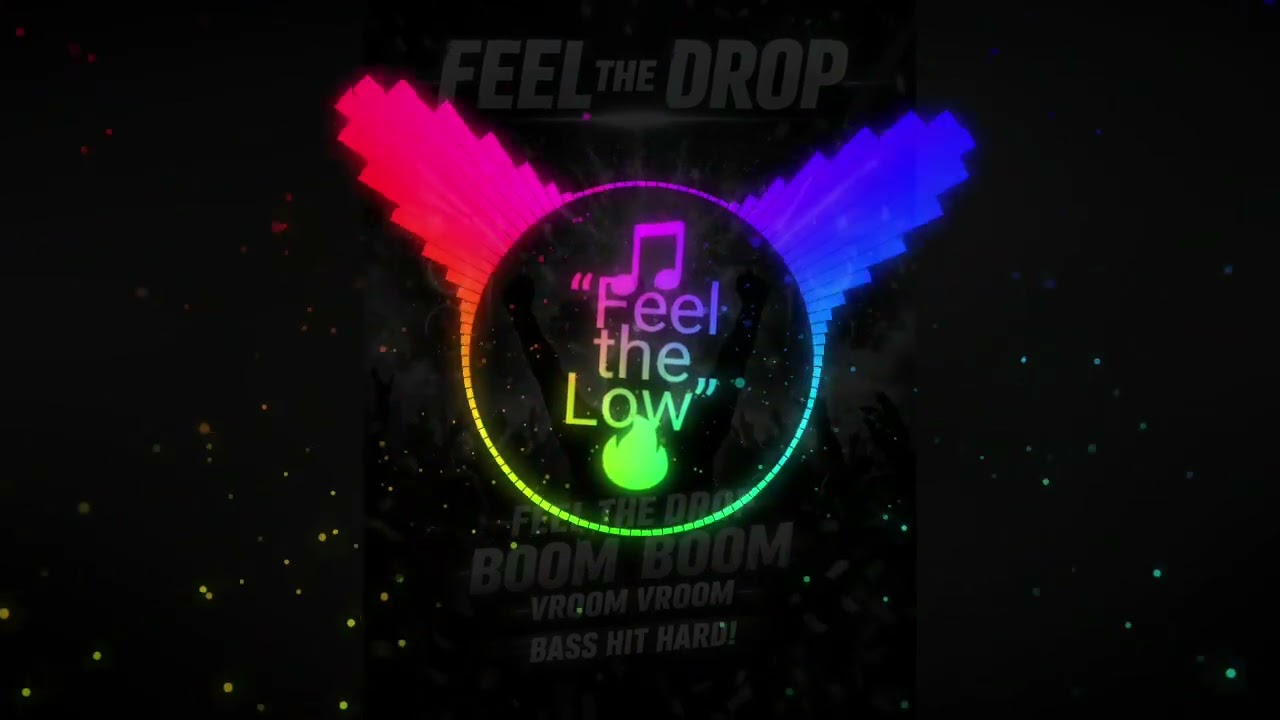 “Feel the Drop”