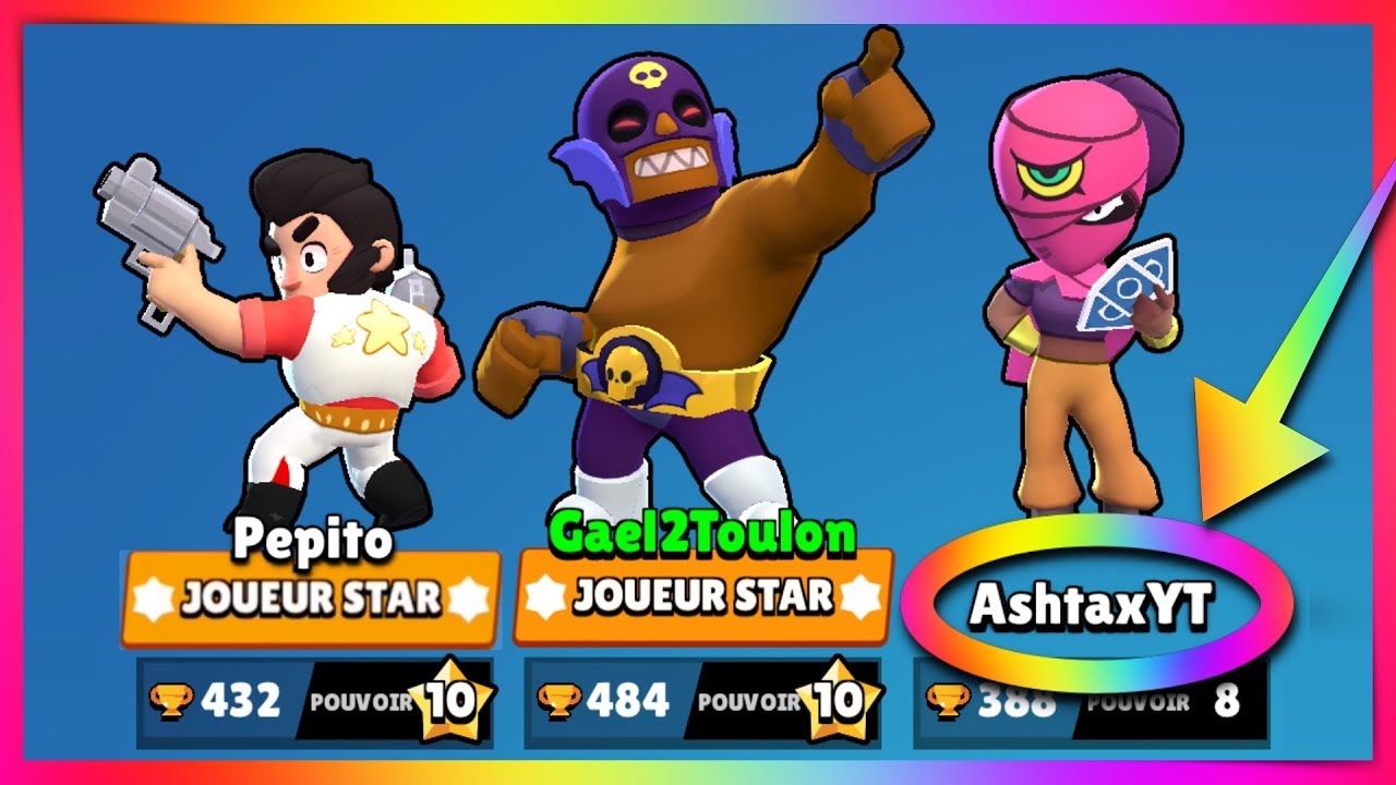 Brawl Stars Ashtax Ne Sera Jamais Star Player - brawl stars joueur star