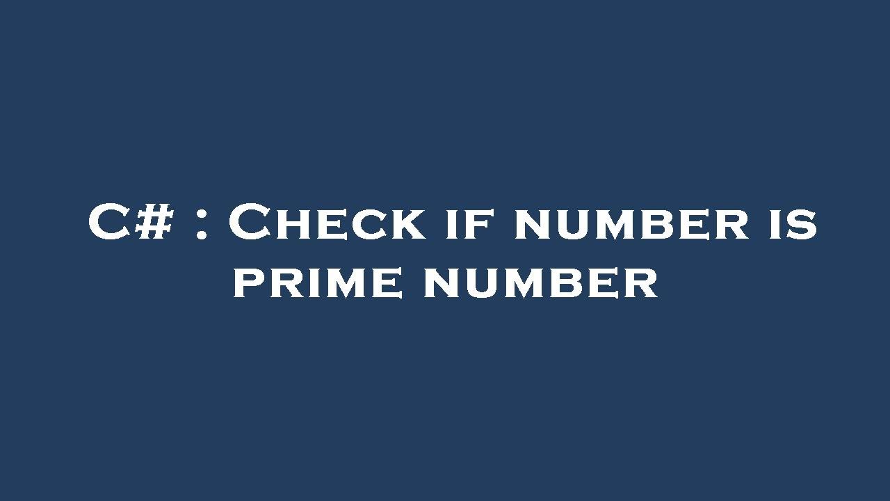 C Check If Number Is Prime Number YouTube c-check-if-number-is-prime-number-youtube