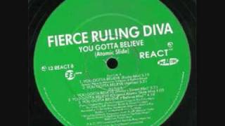 Video thumbnail of "Fierce Ruling Diva - You Gotta Believe (Moby's Sweet Mix) 1992"