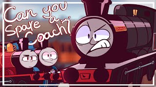 Can You Spare A Coach? but animated