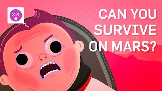 Can You Survive On Mars?