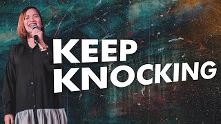 Keep Knocking | Len PradoLambiquit