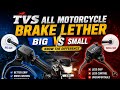Brake lether all tvs motor cycle #tvs