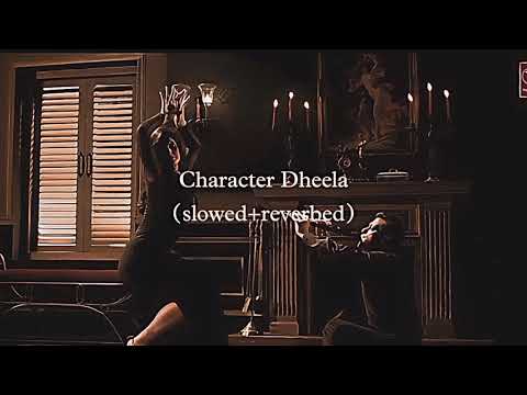 character Dheela (slowed+reverbed)