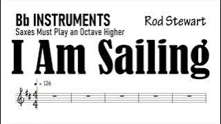 I Am Sailing Bb Instruments Sheet Music Backing Track Play Along Partitura