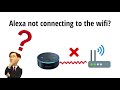 Alexa not connecting to the wifi resolved | How to resolve alexa wifi issue | Aamazon alexa issue