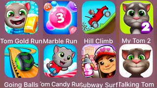 Tom Gold Run,Marble Run,Hill Climb,My Tom 2,Going Balls,Tom Candy Run,Subway Surfers,Talking Tom screenshot 3