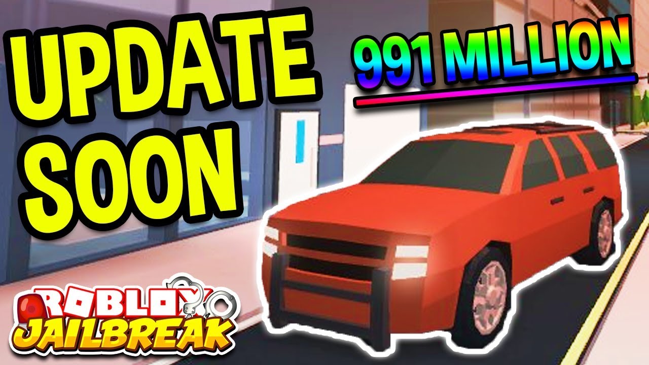 Roblox Jailbreak New Update Soon! NEW SUV CAR AND RIMS! 991+ Million ...