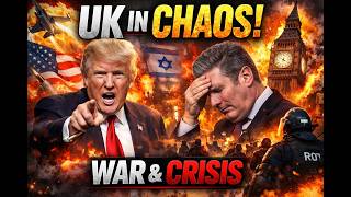 UK in Chaos? Protests Erupt as War Tensions Rise | Trump vs Starmer