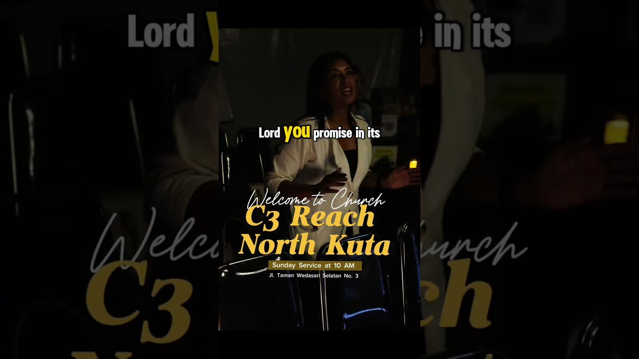 Isaiah 60:22 ( The song of C3 Reach North Kuta)