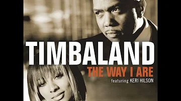 Timbaland feat. Keri  Hilson & D.O.E - The Way I Are (Radio Edit)