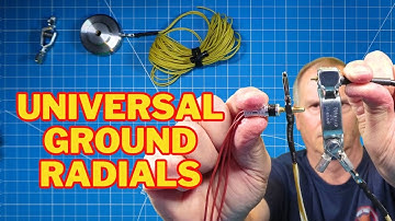 Create You Own Universal Ground Radials that work with ALL Your Portable Ham Radio Antenna Systems