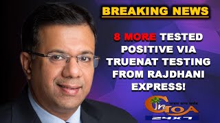 8 More Tested Positive Via TrueNat From Rajdhani Express screenshot 4