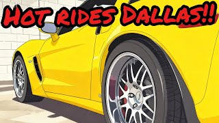 Hot Rides Dallas Inventory Walk!!!