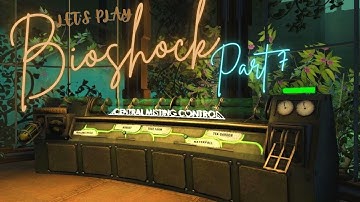 Bioshock Remastered | Let’s Play | Part 7: Getting the Lazarus Vector